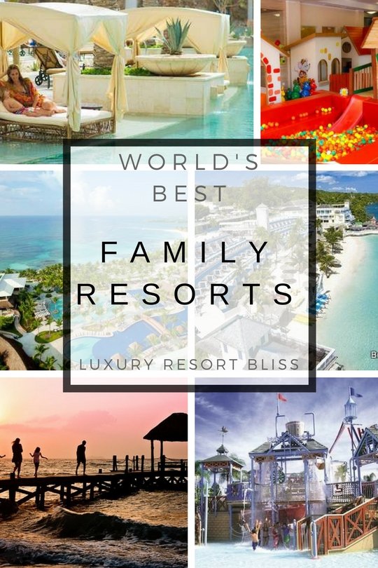 AZ Guide Top Luxury Family Resorts Worldwide (2024)